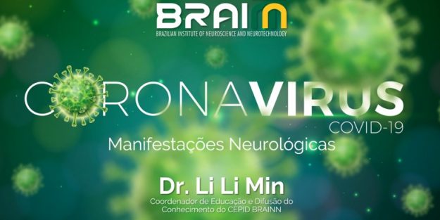 CEREBRO E SAUDE - Manifestacoes Neurologicas da COVID-19