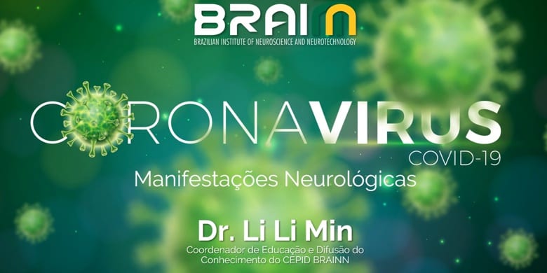 CEREBRO E SAUDE - Manifestacoes Neurologicas da COVID-19